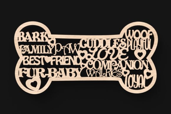 Download Dog Bone Words Sign Svg Laser Cut Files - Laser cut files Collection